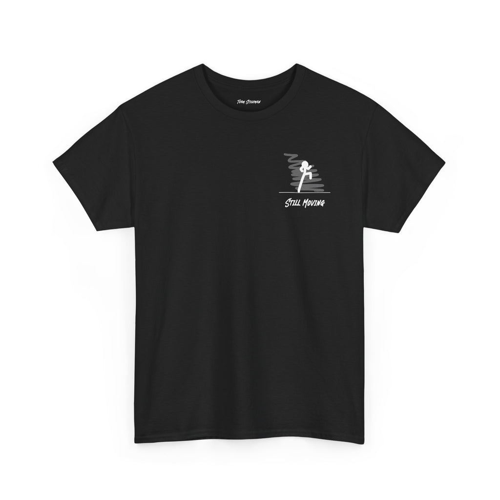 Still Moving - Unisex Heavy Cotton Tee