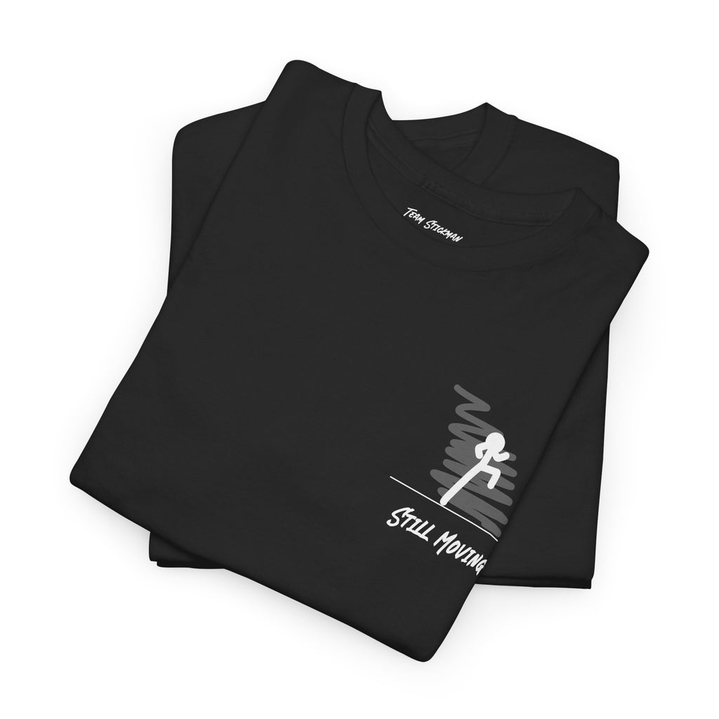 Still Moving - Unisex Heavy Cotton Tee